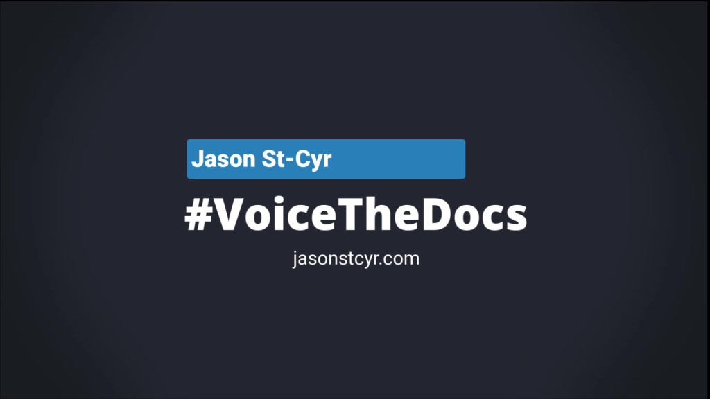 Announcing: #VoiceTheDocs (and Episode 1)